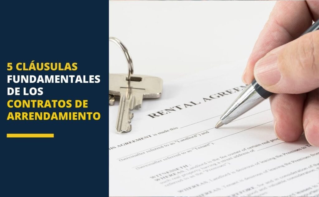 5 cláusulas fundamentales de los contratos de arrendamiento