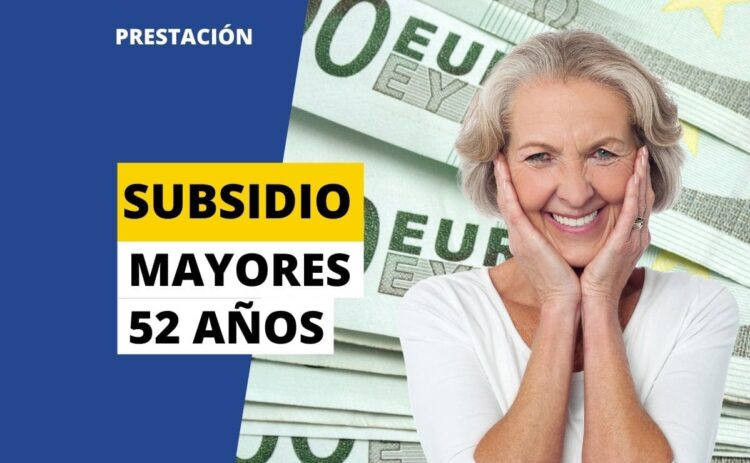 Como solicitar subsidio mayores de 52 anos