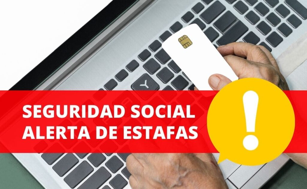 La seguridad social alerta de nuevas estafas en la pensión