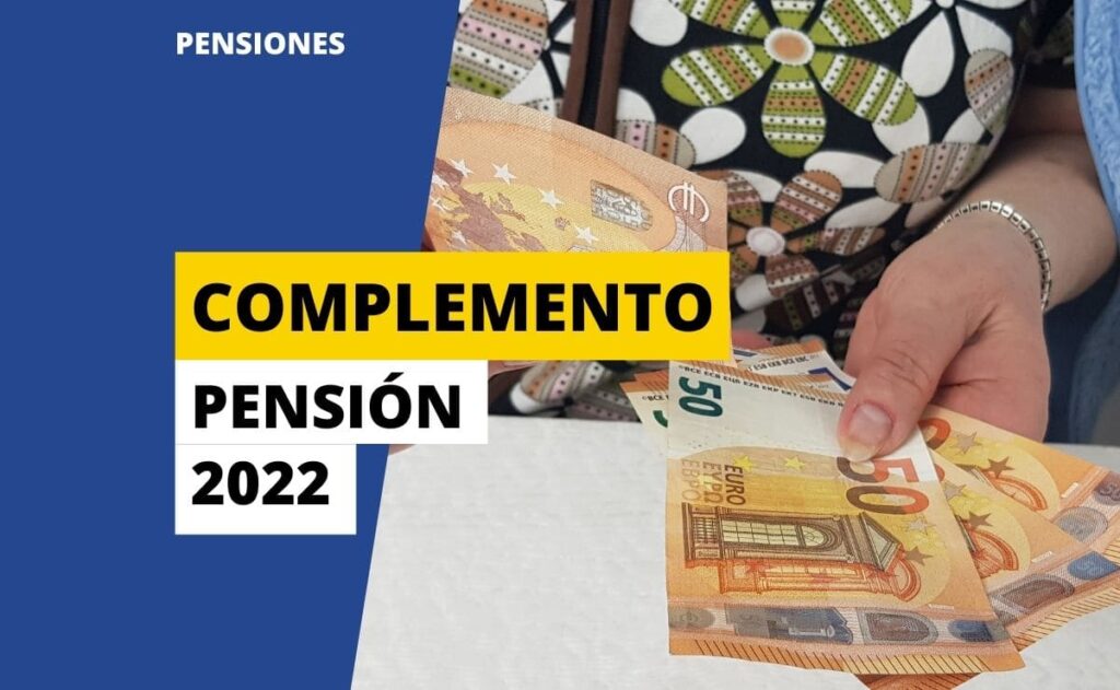 Complemento en la pensión a partir de marzo 2022