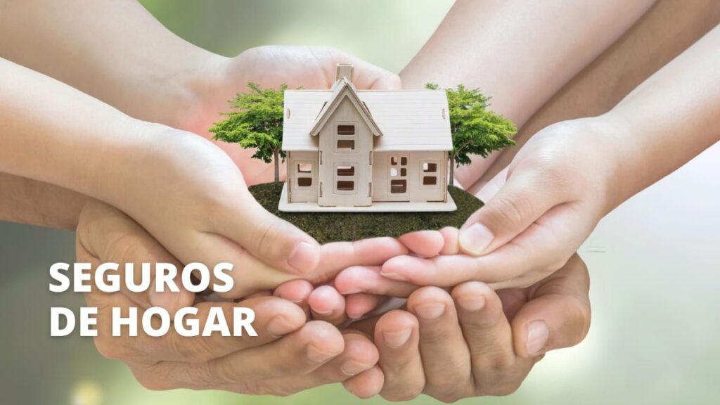 SEGUROS DE HOGAR