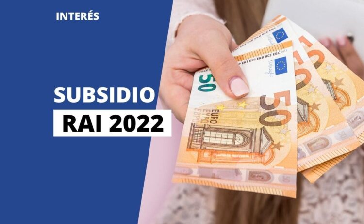 Subsidio RAI 2022