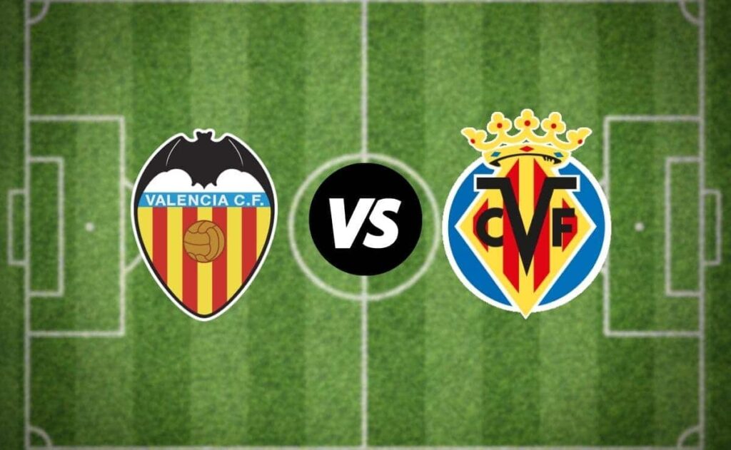 Valencia vs Villareal