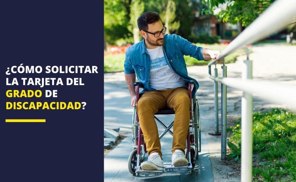 como solicitar la tarjeta acreditativa del grado de discapacidad