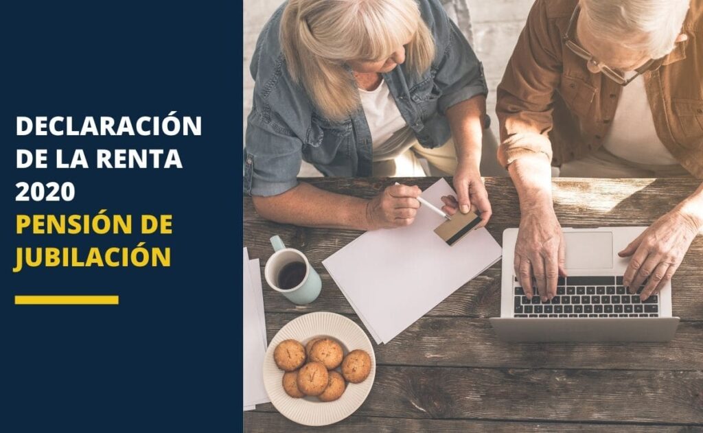 Declaración de la Renta 2020 Pensión Jubilación