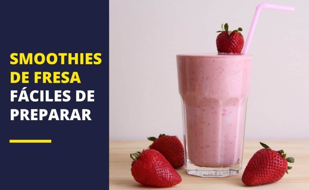 Smoothies de fresa